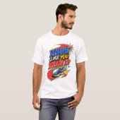 Bewege Dich, Als Ob Du Es Ernst Meinst T-Shirt (Vorne ganz)