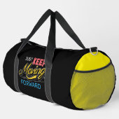Bewege dich einfach weiter vorwärts duffle bag (Rechte Ecke)