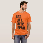 Bewegende Fahrgymnastik - essen, heben, schlafen,  T-Shirt (Vorne ganz)