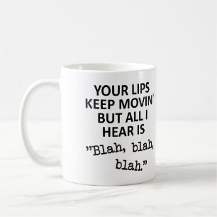 Bewegte Lippen Blablabla Lustiger Becher Kaffeetasse