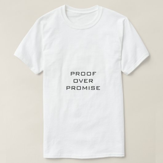 BEWEIS ÜBER VERSprechen Weiß T-Shirt (Design vorne)