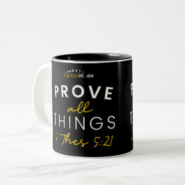 Beweisen Sie alles Bibelangebot Zweifarbige Tasse