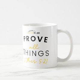Beweisen Sie alles, was zitiert weiß Kaffeetasse
