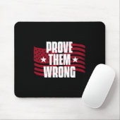 Beweisen Sie, dass sie falsch inspirierendes Spric Mousepad (Mit Mouse)
