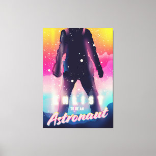 Bewerben Sie sich als Astronaut Leinwanddruck