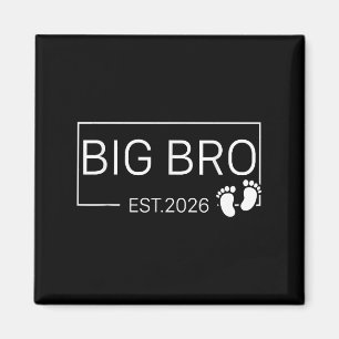 Bewerbung für Big Bro Est 2026 Neuer Bruder Baby A Magnet