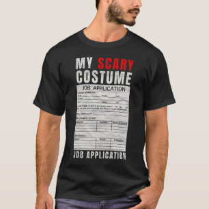 Bewerbung Lustiges Gruseliges Halloween-Kostüm Sch T-Shirt