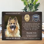 Bewertung des Einbezugs von Polizeihunden K9 Fotoplatte<br><div class="desc">Ehre deinen besten Partner und polizeilichen Hund für seine engagierten Jahre des Dienstes mit dieser Thin Blue Line Police Hund Rente Bewertung Foto Plakette. Personalisieren Sie mit dem Foto, dem Namen, der persönlichen Nachricht, den Dienstdaten und den Dienstjahren Ihres Polizeibeamten K9. Auch personalisieren Sie mit Abzeichen, Abteilung Logo oder Siegel....</div>