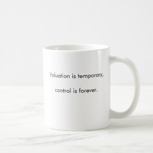 Bewertung ist, Kontrolle ist Forever. Kaffeetasse