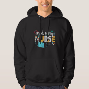 Bewertung von Med Surg Nurse Niedlich Nurses Week Hoodie
