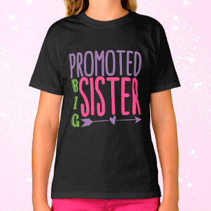 Beworben Big Sister - Big Sister Reveal T-Shirt