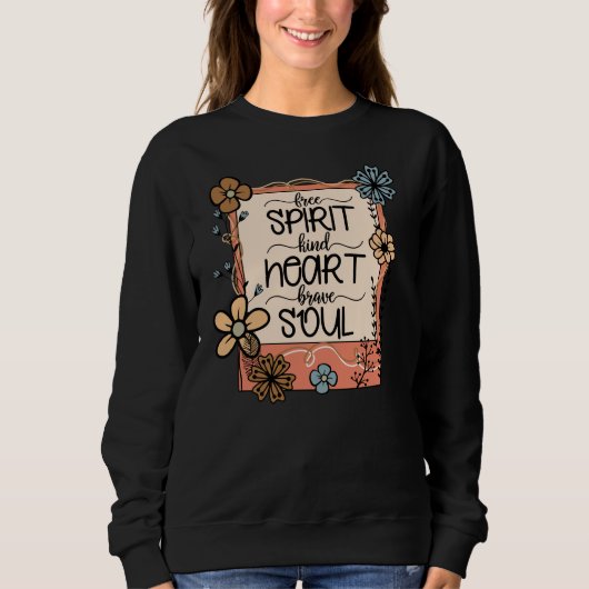Bewundern inspirierendes freies Geistesherz Sweatshirt (Vorderseite)