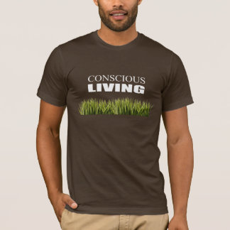 Bewusstes Leben T-Shirt