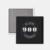Bewusstsein 988 - Suizidprävention Magnet (Vorderseite/Rückseite)