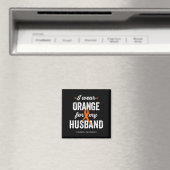 Bewusstsein, dass ich Orange für meinen Mann trage Magnet (In Situ (Geschirrspüler))