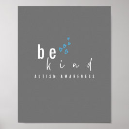 Bewusstsein für Autismus. Seien Sie freundlich. Po Poster