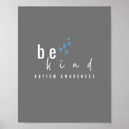 Bewusstsein für Autismus. Seien Sie freundlich. Po Poster (Vorne)