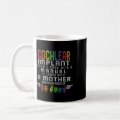 Bewusstsein für Hörverlust Mutter Cochlea-Implanta Kaffeetasse (Links)