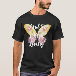 Bewusstsein für psychische Gesundheit Also Behielt T-Shirt
