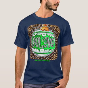 Bewusstsein für psychische Gesundheit Glaube an Zi T-Shirt