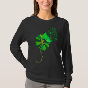 Bewusstsein für psychische Gesundheit Seien Sie ei T-Shirt