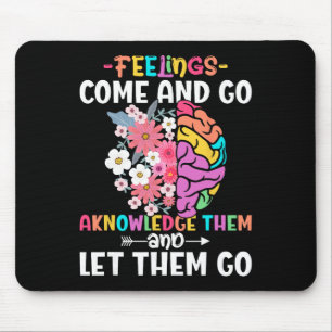 Bewusstsein für psychische Gesundheit Selbstfürsor Mousepad