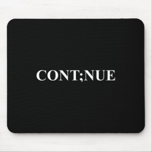 Bewusstsein für psychische Gesundheit Semikolon We Mousepad