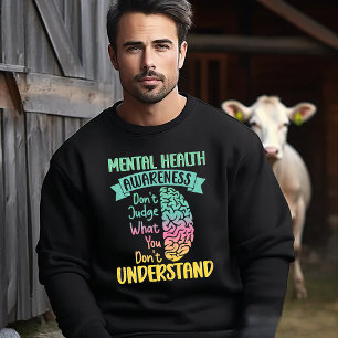 Bewusstsein für psychische Gesundheit Sweatshirt