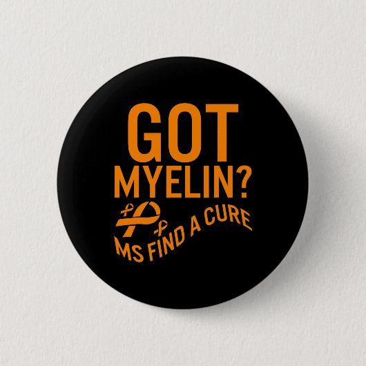 Bewusstsein Got Myelin finden Heilung Multiple Skl Button (Vorderseite)