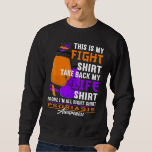 Bewusstsein I Kämpfe I Hauterkrankung I Psoriasis Sweatshirt