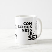 Bewusstsein ist sexy Lüster Kaffeetasse (VorderseiteRechts)