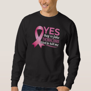 Bewusstsein Ja Sie sind gefälscht Meine echten hab Sweatshirt