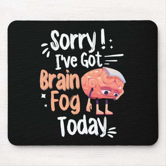 Bewusstsein und Fibro Fog Fibromyalgie Hirnnebel Mousepad (Vorne)