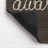 Bewusstseinsseil Text auf dunklem Holz Mousepad (Ecke)