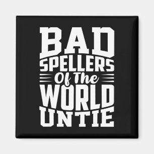 Bewusstseinsstörungen Speller der Welt Untie Dysle Magnet