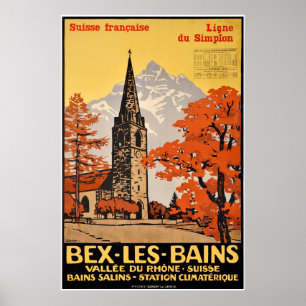 Bex les Bains, Französische Schweiz, Simplon-Linie Poster