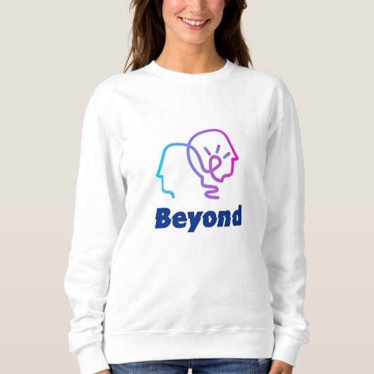 Beyond Sweatshirt (Vorderseite)
