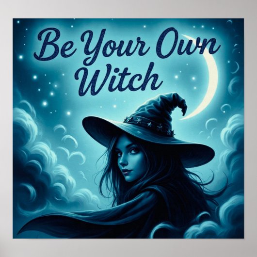 BeYourOwnWitch Poster (Vorne)