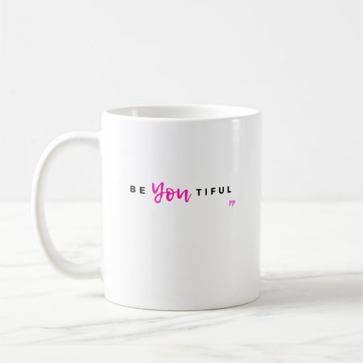 "BeYouTiful"-Tasse Kaffeetasse (Links)
