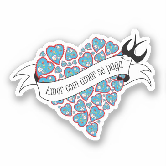 Bezahlung der Liebe mit Liebe illustriert portugie Aufkleber (Vorderseite)