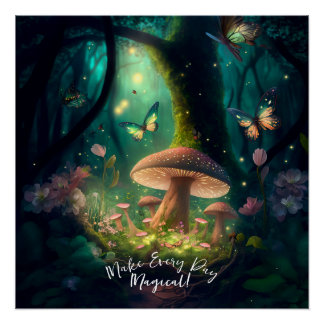 Bezauberter Wald - jeden Tag magisch machen - Post Poster
