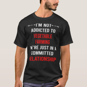 Beziehungen Gemüseanbau T-Shirt