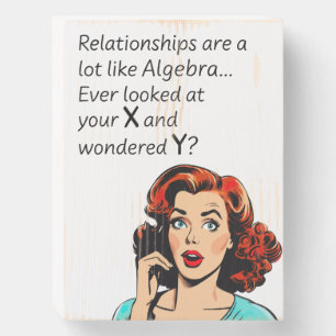 Beziehungen sind wie Algebra Funny Quip Holzkisten Schild