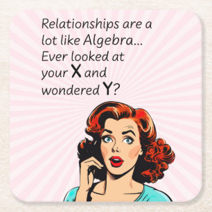Beziehungen sind wie Algebra Funny Quip Rechteckiger Pappuntersetzer