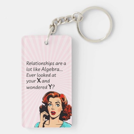Beziehungen sind wie Algebra Funny Quip Schlüsselanhänger (Rückseite)