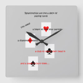 "Beziehungen sind wie ein Kartenspiel." Quadratische Wanduhr