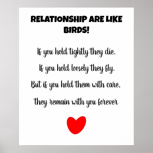 Beziehungen sind wie Liebe von Vögeln Poster (Vorne)