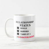 Beziehungsstatus Dermatologe Kaffeetasse (Links)