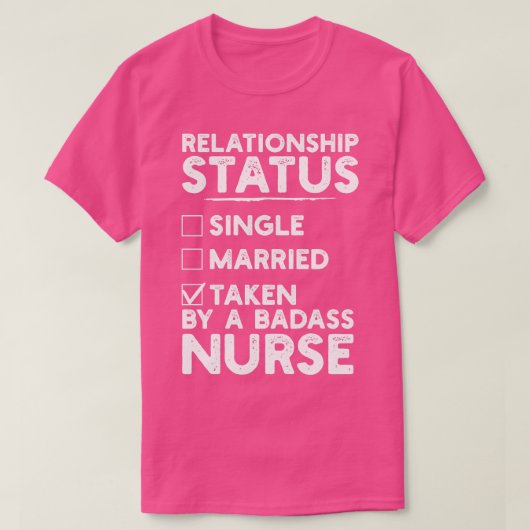 Beziehungsstatus eines Badass-Krankenpflegers T-Shirt (Design vorne)