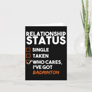 Beziehungsstatus IV Got Badminton Funny Sarcas Karte
